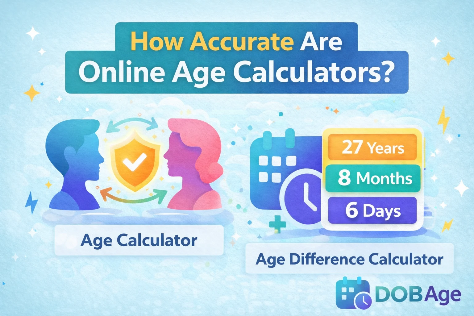 How Accurate Are Online Age Calculators? Facts, Errors & Truth